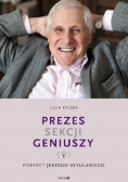 Prezes Sekcji Geniuszy Portret Jerzego Vetulaniego