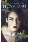 Huczmiranki Tom 2 Rumianek i mięta