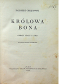 Królowa Bona Obrazy czasu i ludzi 1929 r.