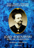 Józef Rostafiński botanik i humanista
