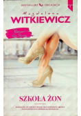 Bestsellery na obcasach Tom 1 Szkoła żon