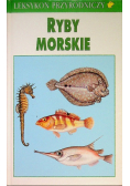 Leksykon przyrodniczy Ryby morskie