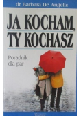 Ja kocham ty kochasz