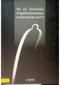Po co filozofia współczesnemu człowiekowi