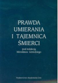 Prawda umierania i tajemnica śmierci