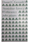Stanisław Ignacy Witkiewicz jako pisarz