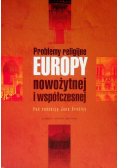 Problemy religijne Europy nowożytnej i współczesnej