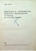 Restauracja i konserwacja zabytków architektury w Polsce w latach 1795 1918