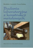 Badania laboratoryjne z konstrukcji metalowych