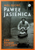 Mój ojciec Paweł Jasienica