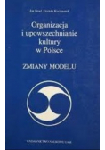 Organizacja i upowszechnianie kultury w Polsce