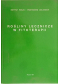 Rośliny lecznicze w fitoterapii