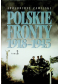 Polskie Fronty 1918 1945 Tom II