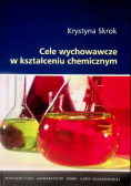 Cele wychowawcze w kształceniu chemicznym