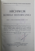 Archiwum komisji historycznej seria 2 Tomu III 1939 r.