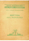 Arktyka kraj przyszłości