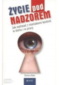 Życie pod nadzorem