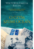 O czym szumi ocean