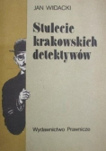 Stulecie krakowskich detektywów