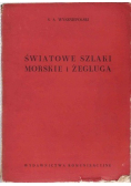 Światowe szlaki morskie i żegluga