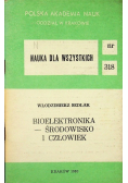 Bioelektronika Środowisko i człowiek Nr 318 / 80