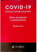 Covid 19 Ustawy antykryzysowe Zbiór przepisów z omówieniem