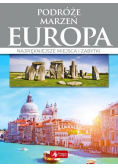 Podróże marzeń Europa