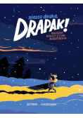 Niezła draka, Drapak!