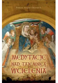 Medytacje nad tajemnicą wcielenia
