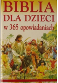 Biblia dla dzieci w 365 opowiadaniach