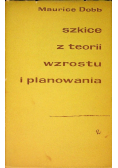 Szkice z teorii wzrostu i planowania