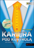 Kariera pod kontrolą