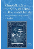 Ramopakhyana The Story of Rama in the Mahabharata