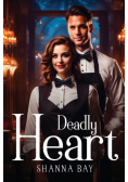 Deadly Heart