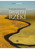 W poszukiwaniu świętej rzeki