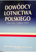 Dowódcy Lotnictwa Polskiego