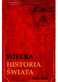 Wielka historia świata Tom 15 1848 1870