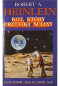 Kot który przenika ściany
