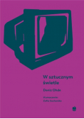 W sztucznym świetle