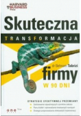Skuteczna transformacja firmy w 90 dni