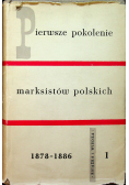 Pierwsze pokolenie marksistów polskich 1878  1886