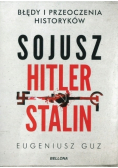 Sojusz Hitler Stalin Błędy i przeoczenia