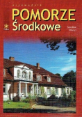 Pomorze Środkowe Przewodnik Turystyczny