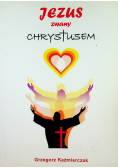 Jezus zwany Chrystusem