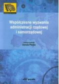 Współczesne wyzwania administracji rządowej i samorządowej