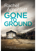 Gone to Ground
