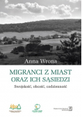Migranci z miast oraz ich sąsiedzi