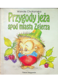 Przygody jeża spod miasta Zgierza