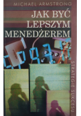 Jak być lepszym menedżerem