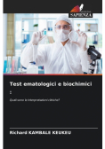 Test ematologici e biochimici